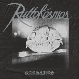Ruttokosmos – Kärsimys CD