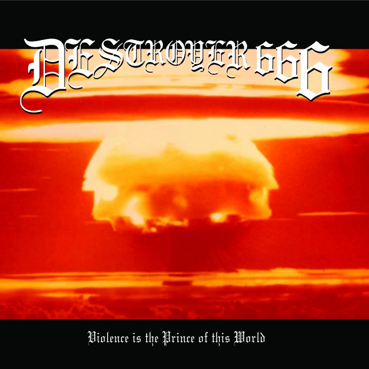 Deströyer 666 - Violence is the Prince of this World LP (Colour vinyl)