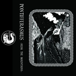 Pontifferasmus - Husk the Mountains TAPE