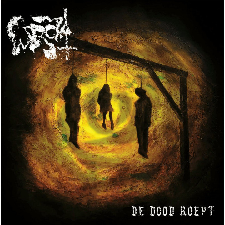 Wrok - De Dood Roept LP