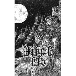 Wampyric Rites - The Rites of the Vampire Inscriptions demo TAPE