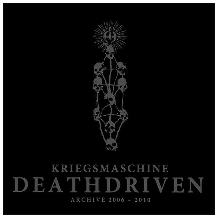Kriegsmaschine - Deathdriven: Archive 2006-2010 Digipak-CD