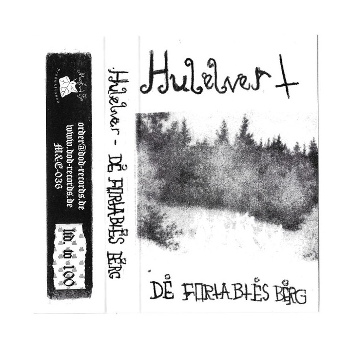 Hulelver – De Fortabtes Berg demo TAPE