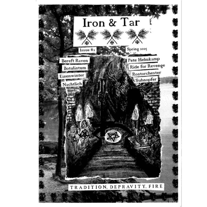 Iron & Tar Magazine II with Eisenwinter, Botulistum, Nächtlich, Rostorchester, Ride for Revenge, Sühnopfer, Pete Helkamp