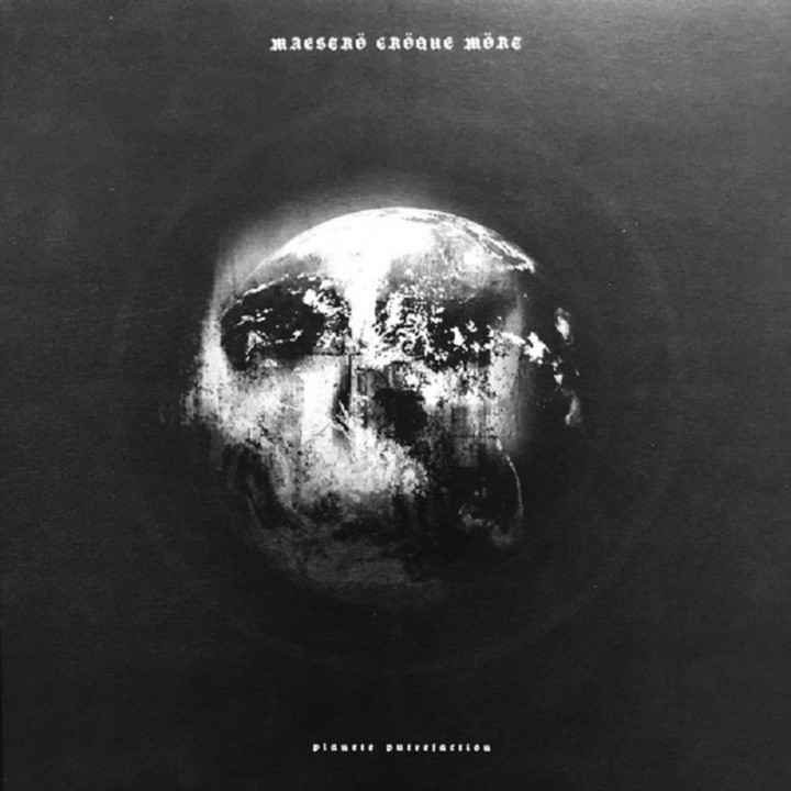 Maeströ Cröque Mört - Planète putréfaction CD