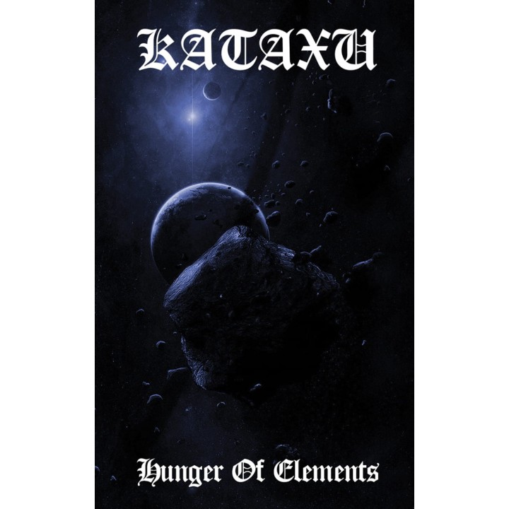 Kataxu - Hunger Of Elements TAPE