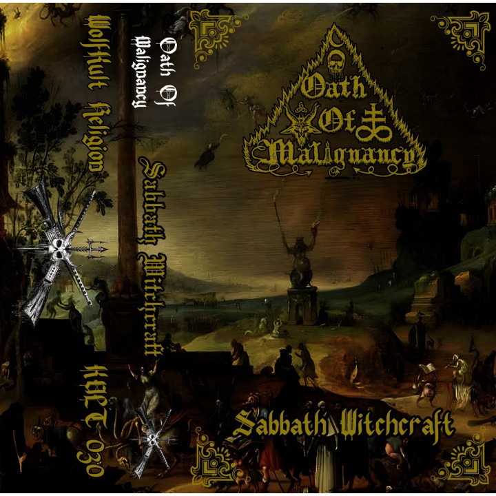 Oath Of Malignancy - Sabbath Witchcraft demo TAPE
