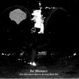 Behalf Fiend	- In Memory (The Old Evil's Spirits Prevail with us)	CD