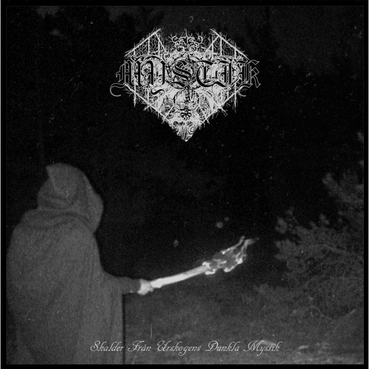 Mystik – Skalder Från Urskogens Dunkla Mystik DLP