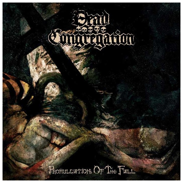 Dead Congregation -  Promulgation of the Fall CD