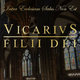 Vicarivs Filii Dei - Intra Ecclesiam Salus Non Est CD