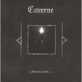 Caverne - Sentiers d'avant CD