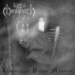 Mordaehoth - Limburgian Pagan Madness CD